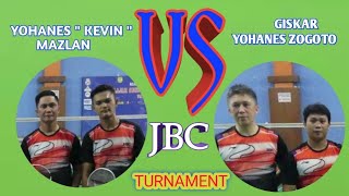 JBC TUNAMEN QF FULL I JOHAN KEVIN MAZLAN VS GISKAR YOHANES ZOGOTO