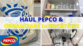 HAUL PEPCO \u0026 Curățenie, Organizare în BUCĂTĂRIE // Fă curat cu mine! // Motivație de curățenie 2021