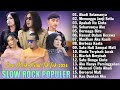 Slow Rock Terbaru 2024 Terpopuler Saat Ini - Lagu Slow Rock Virall TikTok Enak Didengar 2024