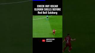 Oscar Gloukh: A Rising Star on the Football Horizon 🌠⚽