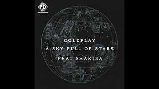 Coldplay, Shakira - A Sky Full of Stars  (Studio)