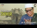 cara mencapai martabat syukur ceramah klasik sifat terpuji abh. guru kapuh