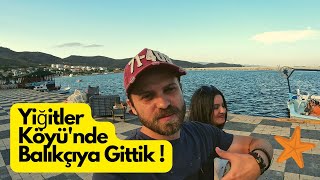 Avşa Adası’nın Popüler Köyü Yiğitler'deyiz !