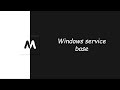 Python : Creating a base for Windows Service