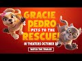 Gracie & Pedro: Pets To The Rescue | Official Trailer