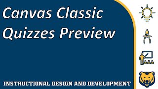 Canvas Classic Quizzes Preview