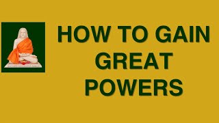 ASHTAMA SIDDHIS - HOW TO GAIN GREAT POWERS?