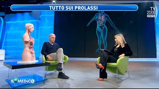 Il Mio Medico (Tv2000) - Tutto sui prolassi