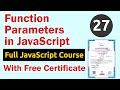 Function Parameters in JavaScript