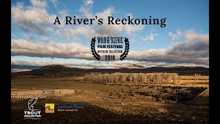 A River's Reckoning