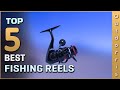 Top 5 Best Fishing Reels Review in 2023