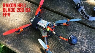 RAKON HELI 200 QX FPV QUAD BUILD