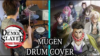 Demon Slayer OP 5 FULL Drum cover「MUGEN 夢幻」Season 4 Hashira Training Arc 鬼滅の刃 MY FIRST STORY × HYDE