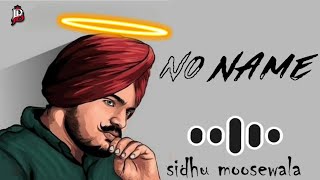 No Name - sidhu moosewala / viral ringtone 2022 / trending bgm / Punjabi ringtone/ jazz bgm