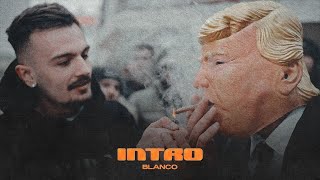 BLANCO - INTRO (Official Music Video)