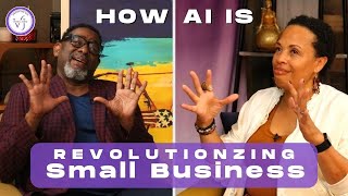 How AI is Revolutionizing Small Business