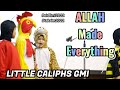 ALLAH MADE EVERYTHING • EID ILMI & TAKRIM 2022 • LITTLE CALIPHS GMI • IBNU MAAJAH CLASS