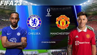 FIFA 23 | Chelsea vs Manchester United - UEFA Super Cup - Full Gameplay PS5