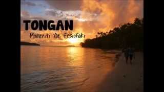 Tongan - Momeniti 'Oe Fesiofaki (Long version)