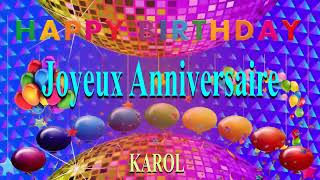 2 CHANSONS  + 1 VIDÉO BONUS 🎂 JOYEUX ANNIVERSAIRE  KAROL 🎈- Version Années 80 -