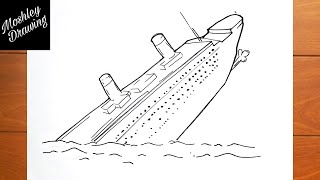 How to Draw The Titanic Ship Sinking