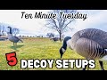 5 Decoy Setups