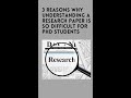 3 Reasons Why Understanding a Research Paper is Difficult for PhD Students #shorts