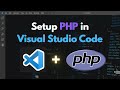 🛠️ How to Setup PHP in Visual Studio Code | Step-by-Step Guide for Beginners 🚀