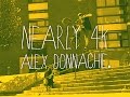 Nearly 4K BMX - ALEX DONNACHIE -  DVD Part