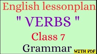 English lessonplan| lessonplan on verbs | grammar lessonplan | B.Ed lessonplan| D.El.Ed| lessonplan|