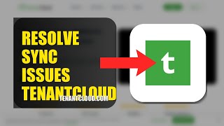 How To Resolve Sync Issues On TenantCloud 2026 (QUICK STEPS)