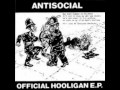 Antisocial - Official Hooligan