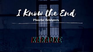Phoebe Bridgers - I Know the End (Karaoke / Instrumental with Lyrics)
