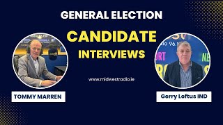 Gerry Loftus Interview GE2024