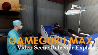 GameGuru Max Tutorial - Video Scene Behavior Explained