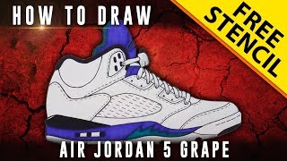 How To Draw: Air Jordan 5 Grape w/ Downloadable Stencil