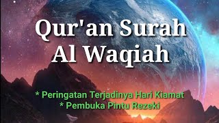 Surah Al Waqiah || Pembuka Pintu Rezeki
