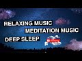 ONE HOUR BEAUTIFUL RELAXING MUSIC | SLEEP MUSIC | PEACEFUL MUSIC