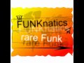 FUNKnatics rare Funk #25