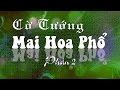 Cờ Tướng những khai cuộc kinh điển hay nhất trong Mai Hoa Phổ và Mai Hoa Đại Toàn - Phần 02