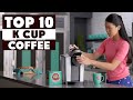 Top 10 Best K Cup Coffee in 2024 (Top Picks)