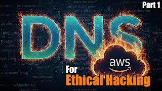 DNS Essentials: How it Works for Ethical Hackers (1/3)