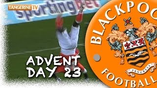 Blackpool FC Advent Calendar - 23rd: Leeds v Blackpool 2011