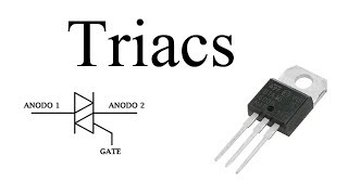 ¿Qué es un triac? ¿Como utilizarlo?