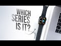 How to Know What Type of Apple Watch You Have (more ways)
