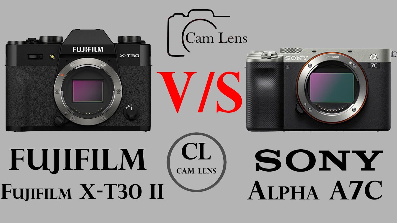 FUJIFILM X T30 II Vs Sony A7C - YouTube