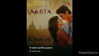IK VAARI Aa | rabta | lyrics video |susant sing Rajput | Kriti |