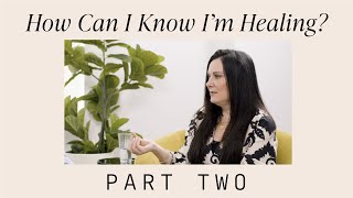 Therapy \u0026 Theology: 10 Mile Markers of Healing | Part Two With Lysa TerKeurst