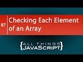 JavaScript Fundamentals: Checking Each Element of an Array