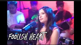 FOOLISH HEART - (LYRICS ) | Cover: Gigi De Lana & The Gigi Vibes |Vivi-Vibes